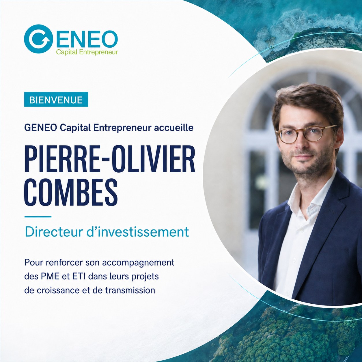 Pierre-Olivier Combes, Directeur d&rsquo;investissement chez GENEO Capital Entrepreneur